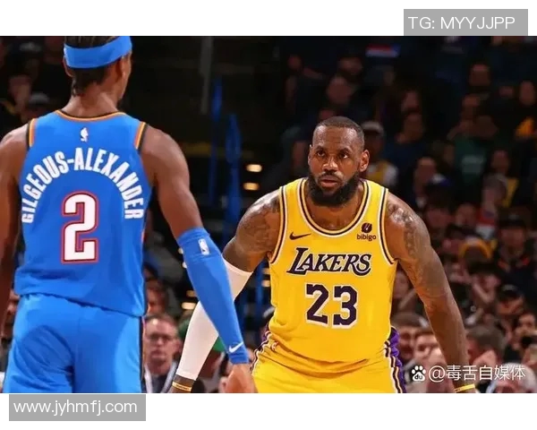 雷霆与湖人激战正酣精彩比赛直播全程回顾与分析 雷霆与湖人激战正酣精彩比赛直播全程回顾与分析