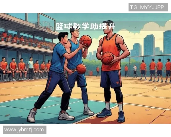 篮球新手必看:掌握节奏与技巧的全面入门指南 篮球新手必看:掌握节奏与技巧的全面入门指南
